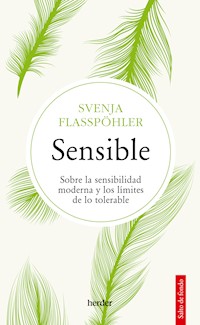 Sensible - Svenja Flaßpöhler - E-Book