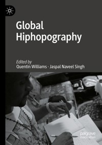 Global Hiphopography -  - E-Book