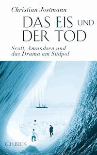 Das Eis und der Tod - Christian Jostmann - E-Book