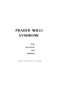 Prader-Willi Syndrome - Rumi Michael Leigh - E-Book