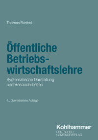 Öffentliche Betriebswirtschaftslehre - Thomas Barthel - E-Book