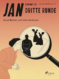 Jan gewinnt die dritte Runde - Carlo Andersen - E-Book
