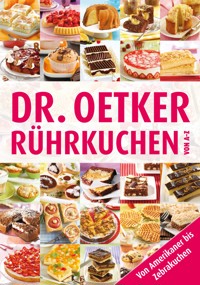 Rührkuchen von A-Z - Dr. Oetker - E-Book