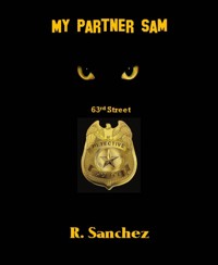 My Partner Sam - R. Sanchez - E-Book
