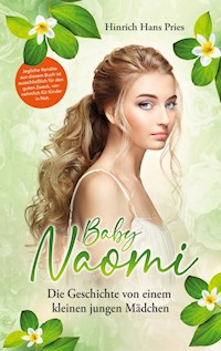 Baby Naomi - Hans Pries - E-Book