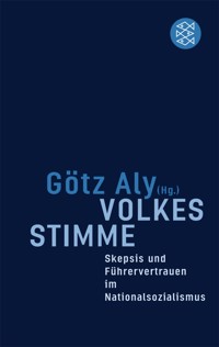 Volkes Stimme - Götz Aly - E-Book