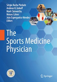 The Sports Medicine Physician - - E-Book
