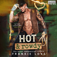 Hot and Rowdy - To Tame a Burly Man, Book 1 (Unabridged) - Frankie Love - Hörbuch