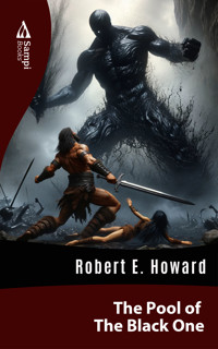 The Pool of The Black One - Robert E. Howard - E-Book