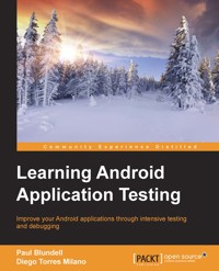 Learning Android Application Testing - Paul Blundell - E-Book