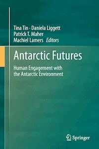 Antarctic Futures -  - E-Book