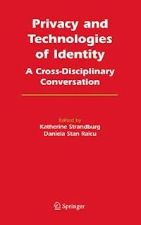 Privacy and Technologies of Identity - - E-Book