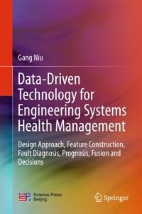 Data-Driven Technology for Engineering Systems Health Management - Gang Niu - E-Book