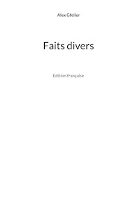 Faits divers - Alex Gfeller - E-Book