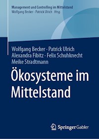 Ökosysteme im Mittelstand - Wolfgang Becker - E-Book