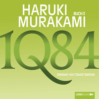 1Q84. Buch 3 - Haruki Murakami - E-Book + Hörbuch