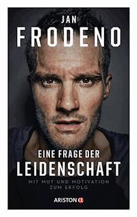 Eine Frage der Leidenschaft - Jan Frodeno - E-Book