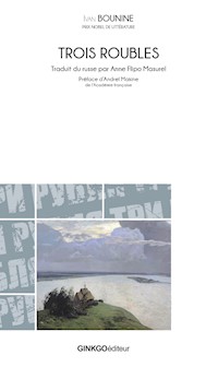 Trois roubles - Ivan Bounine - E-Book