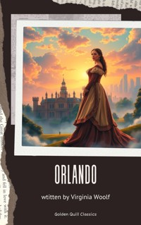 Orlando - Virginia Woolf - kostenlos E-Book