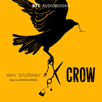 Crow (Unabridged) - Amy Spurway - Hörbuch