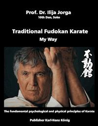Traditional Fudokan Karate - Ilija Jorga - E-Book