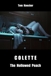Colette (English Edition) - Tom Knocker - kostenlos E-Book
