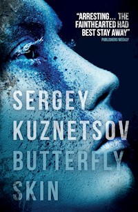 Butterfly Skin - Sergey Kuznetsov - E-Book