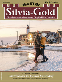 Silvia-Gold 226 - Caroline Thanneck - E-Book