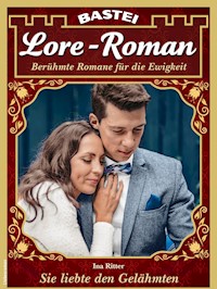 Lore-Roman 121 - Ina Ritter - E-Book