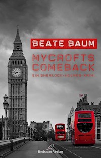 Mycrofts Comeback - Beate Baum - E-Book