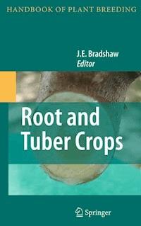 Root and Tuber Crops -  - E-Book