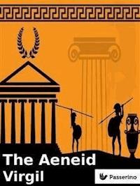 The Aeneid - Virgil - E-Book