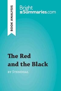 The Red and the Black by Stendhal (Book Analysis) - Bright Summaries - E-Book