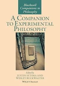 A Companion to Experimental Philosophy -  - E-Book
