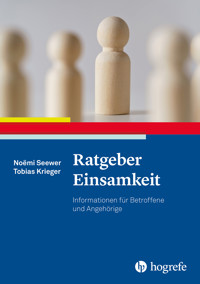 Ratgeber Einsamkeit - Noëmi Seewer - E-Book