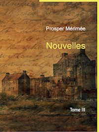 Nouvelles - Prosper Mérimée - E-Book