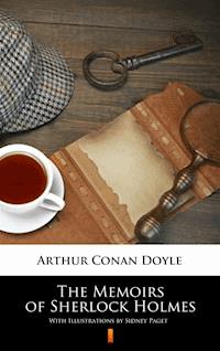 The Memoirs of Sherlock Holmes - Arthur Conan Doyle - E-Book