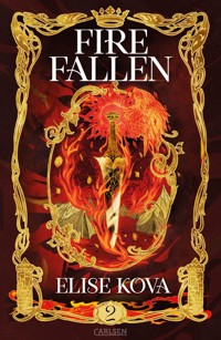 Fire Fallen (Die Chroniken von Solaris 2) - Elise Kova - E-Book