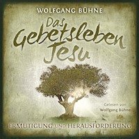 Das Gebetsleben Jesu - Wolfgang Bühne - Hörbuch