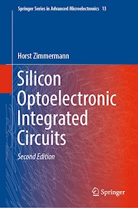 Silicon Optoelectronic Integrated Circuits - Horst Zimmermann - E-Book