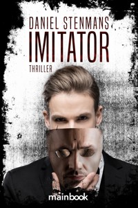 Imitator - Daniel Stenmans - E-Book