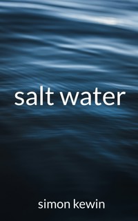 salt water - Simon Kewin - E-Book