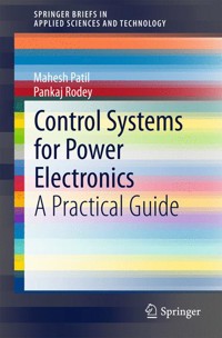 Control Systems for Power Electronics - Mahesh Patil - E-Book