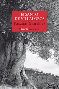 El santo de Villalobos - Pascual Martínez - E-Book