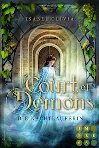 Court of Demons. Die Nachtläuferin - Isabel Clivia - E-Book