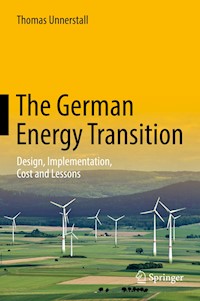 The German Energy Transition - Thomas Unnerstall - E-Book