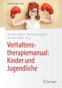 Verhaltenstherapiemanual: Kinder und Jugendliche -  - E-Book