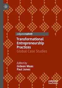Transformational Entrepreneurship Practices -  - E-Book