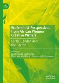 Ecofeminist Perspectives from African Women Creative Writers -  - E-Book