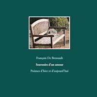 Souvenirs d'un amour - François De Bressault - E-Book